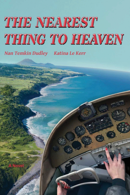 The Nearest Thing to Heaven