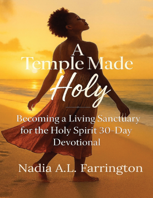A Temple Made Holy