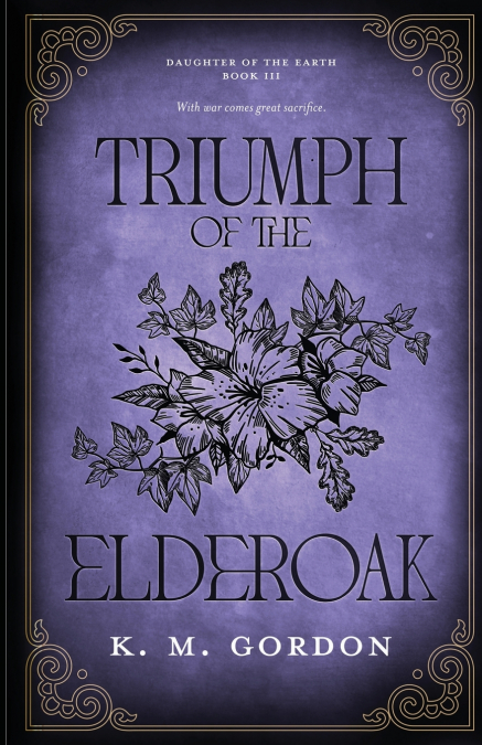 Triumph of the Elderoak