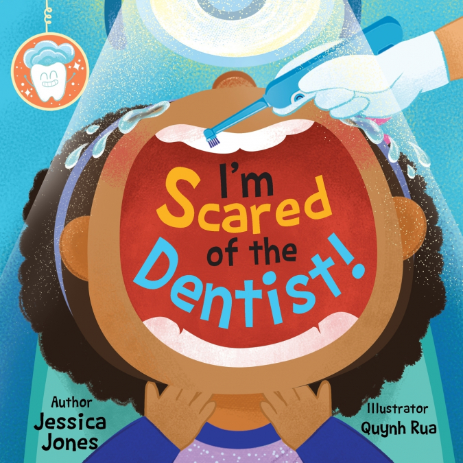 I’m Scared of the Dentist!