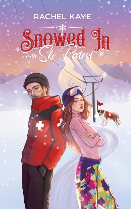 Snowed in with Ski Patrol