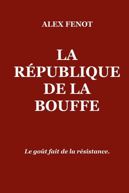 La République de la bouffe