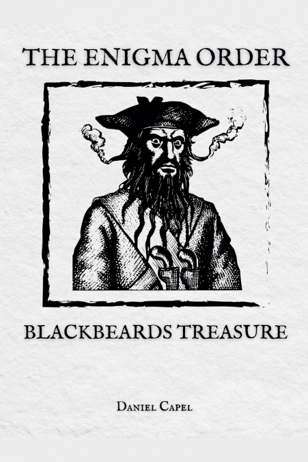 The Enigma Order - Blackbeards Treasure