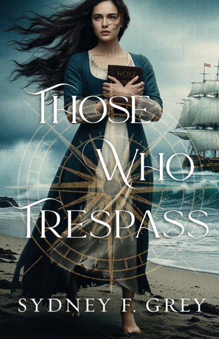 Those Who Trespass