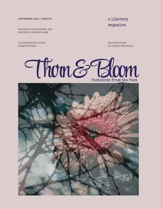 Thorn & Bloom Magazine Issue 07