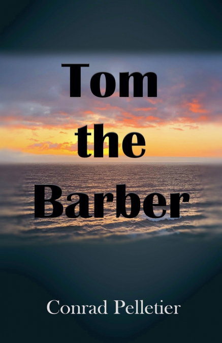 Tom the Barber