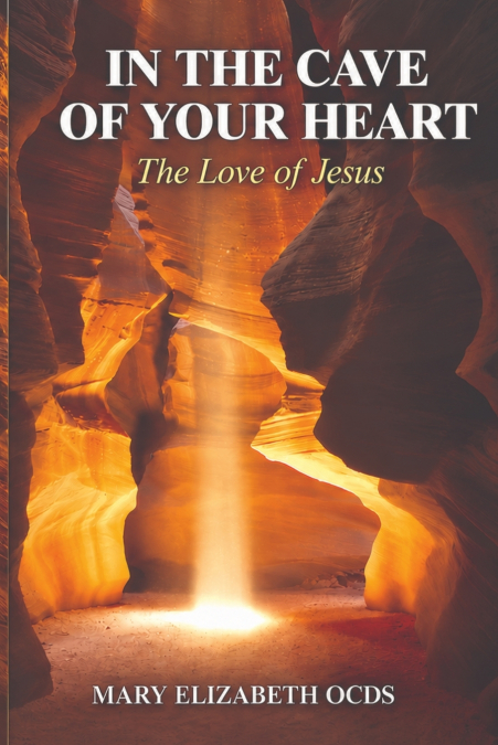 In The Cave of Your Heart