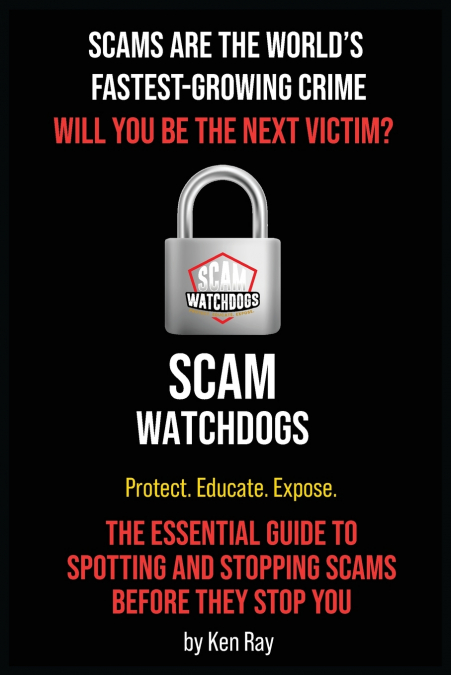 Scams Are The World’s Fastest-Growing Crime
