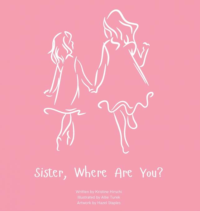 Sister, Where Are You?