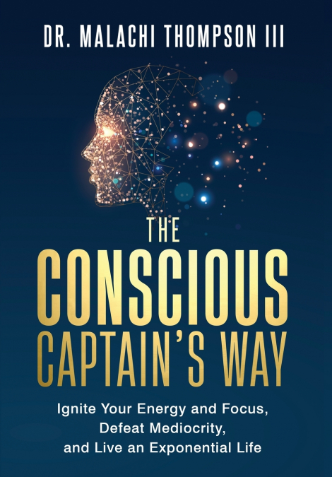 The Conscious Captain’s Way