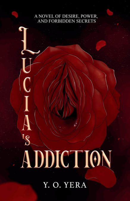 Lucia’s Addiction
