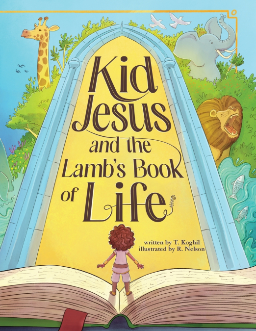 Kid Jesus and the Lamb’s Book of Life