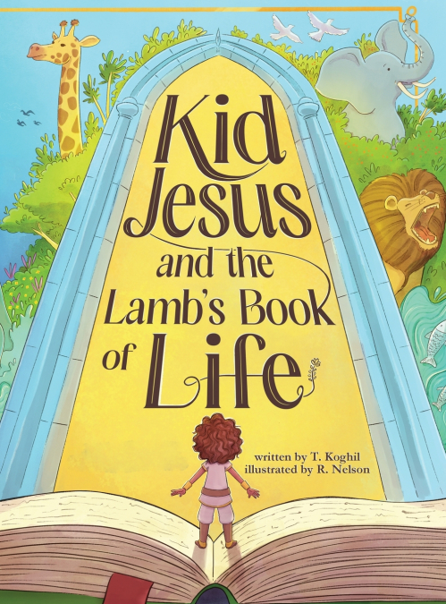 Kid Jesus and the Lamb’s Book of Life