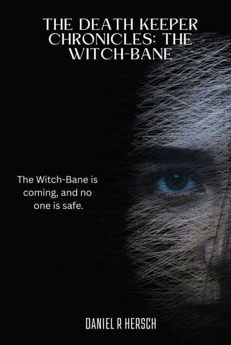 The Witch-Bane
