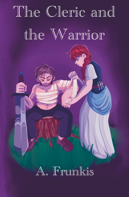 The Cleric and the Warrior