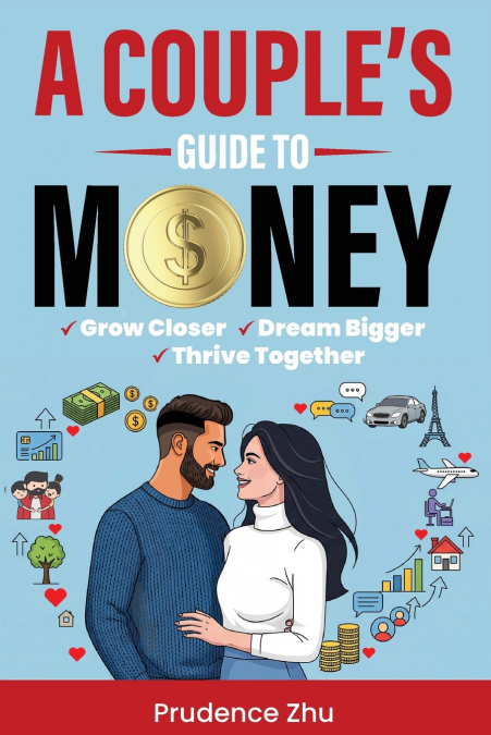A Couple’s Guide to Money