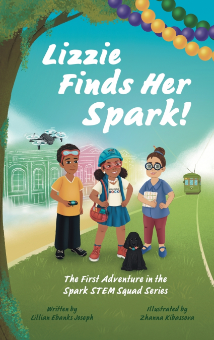 Lizzie Finds Her Spark!