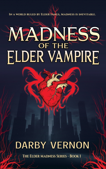 Madness of the Elder Vampire