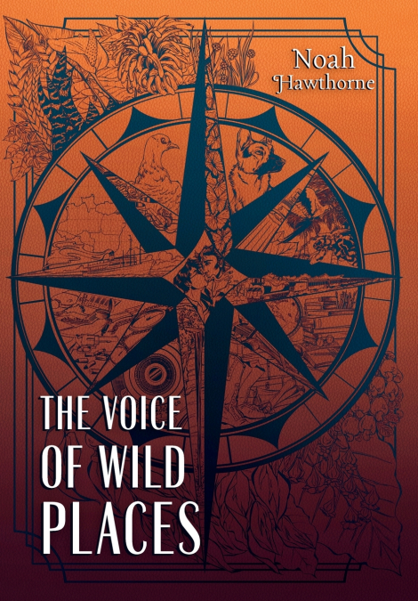 The Voice of Wild Places