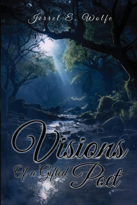 Visions of a Gifted Poet