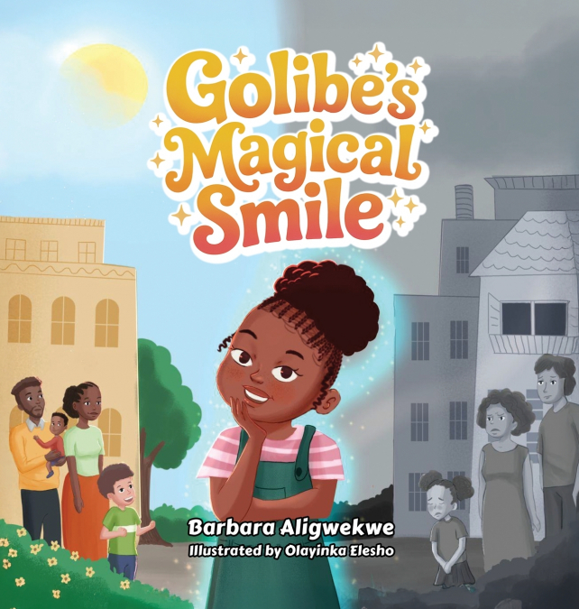 Golibe’s Magical Smile