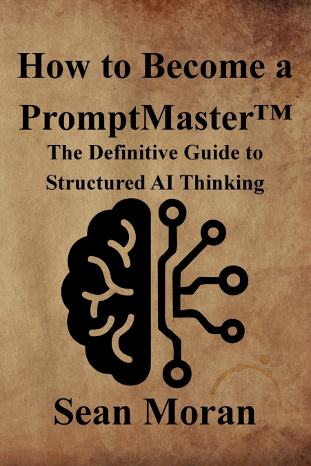 How to Become a PromptMaster™