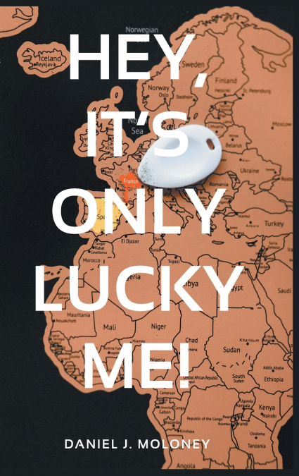 Hey, it’s only lucky me!