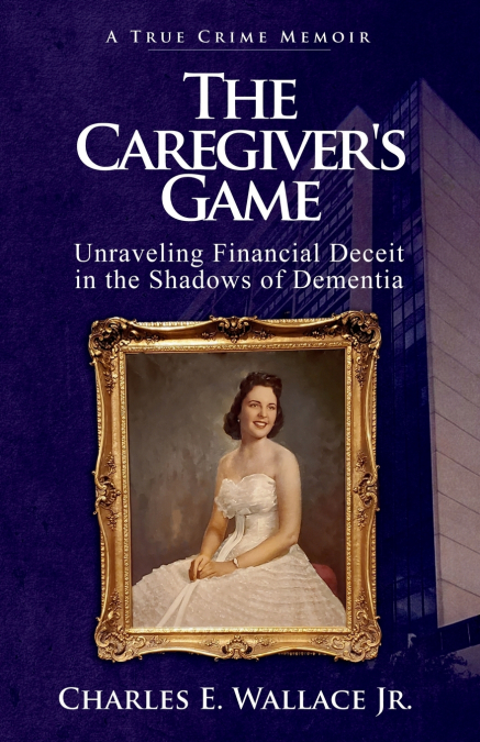 The Caregiver’s Game