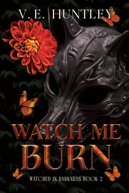 Watch Me Burn
