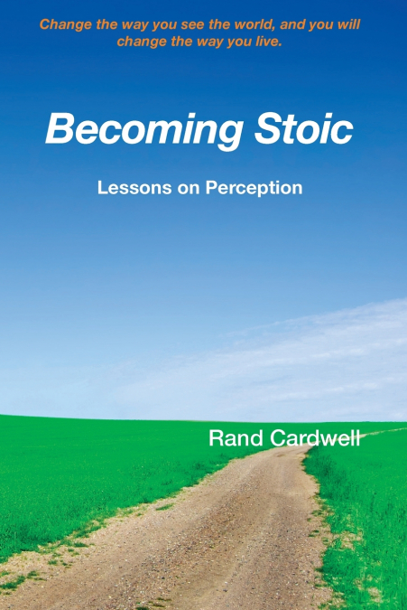 Becoming Stoic