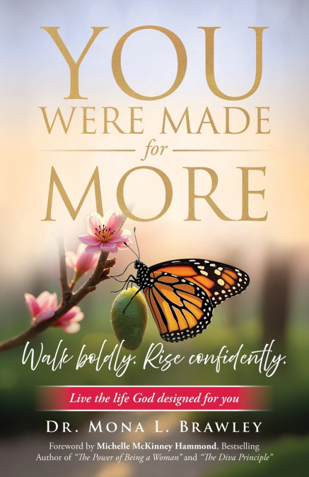 You Were Made for More