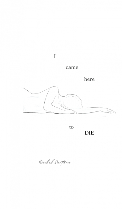 I Came Here To Die