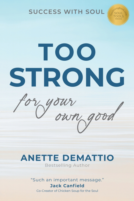 Too Strong For Your Own Good