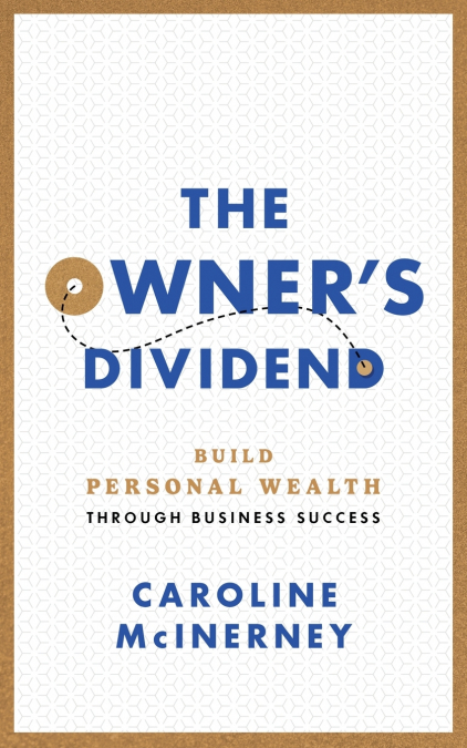 The Owner’s Dividend