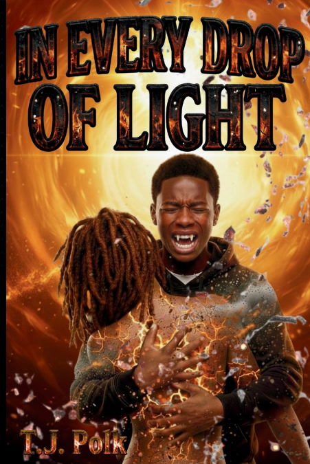In Every Drop of Light
