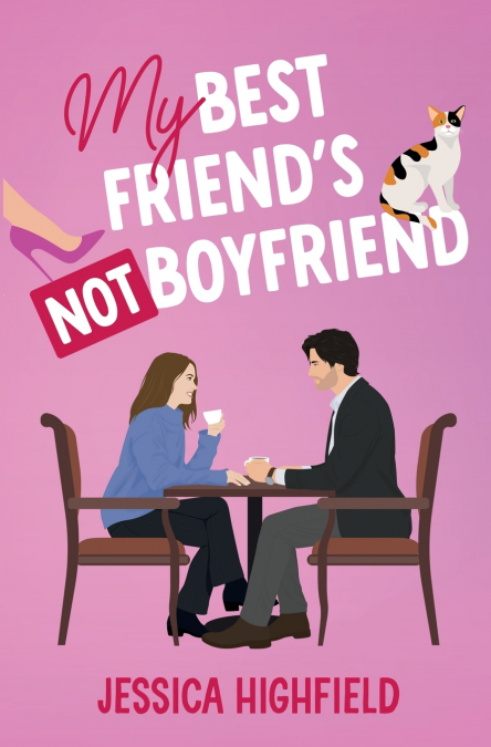 My Best Friend’s Not-Boyfriend