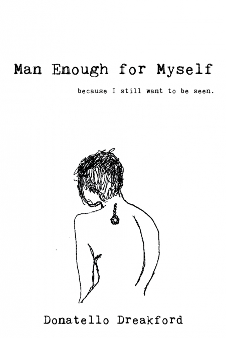Man Enough For Myself
