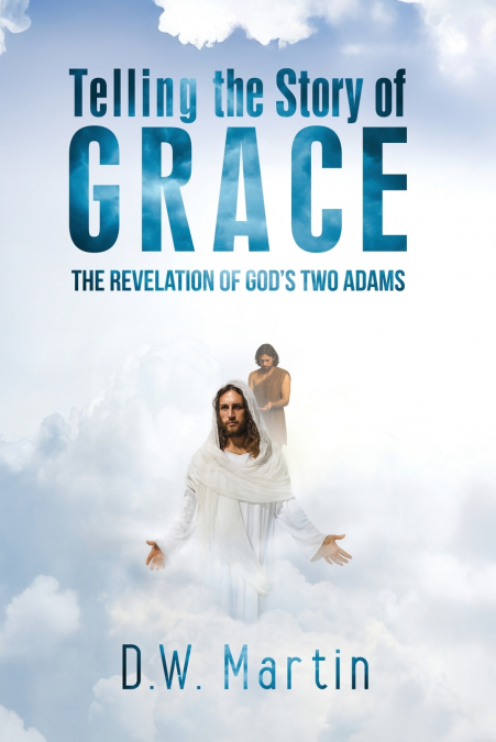 Telling the Story of Grace