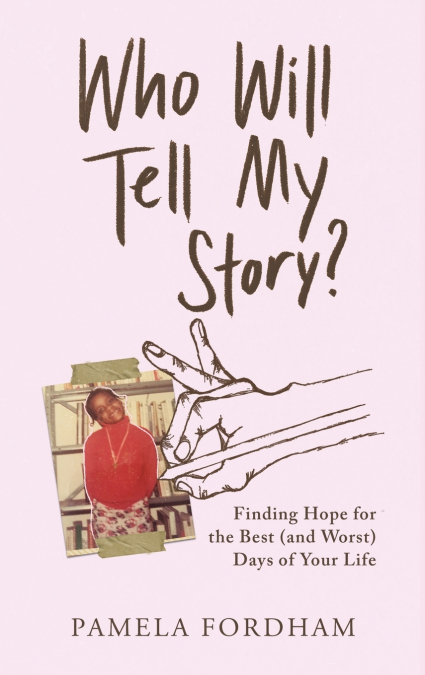 Who Will Tell My Story?