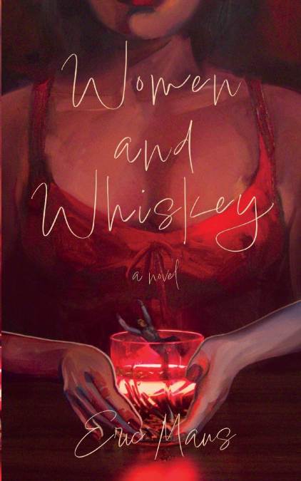 Women and Whiskey
