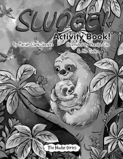 SLUDGE!  Activity Book