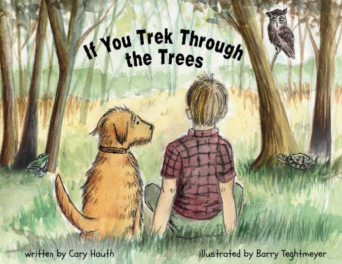 If You Trek Through the Trees