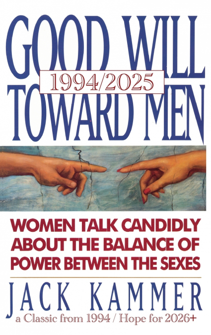 Good Will Toward Men 1994/2025