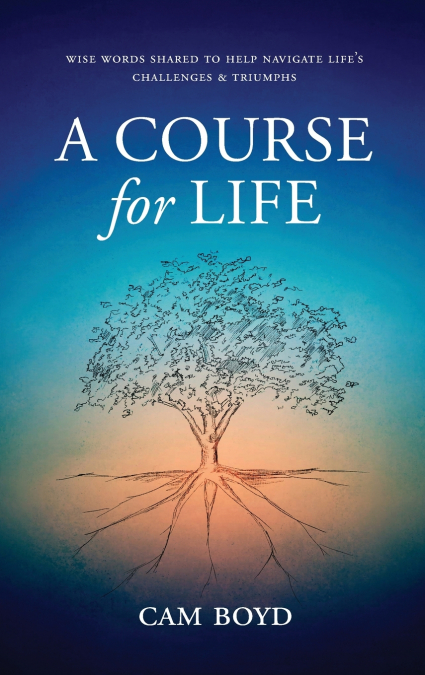 A Course for Life