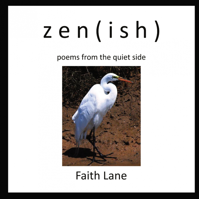 zen(ish)