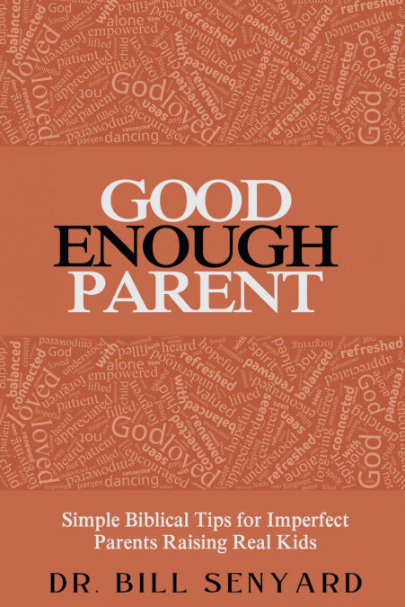 Good Enough Parent