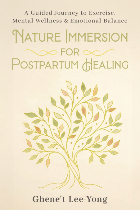 Nature Immersion for Postpartum Healing