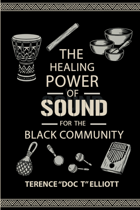 The Healing Power of Sound for the Black Community