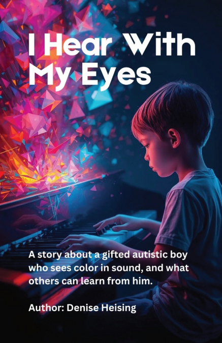 I Hear With My Eyes