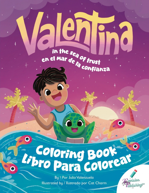 Valentina in the Sea of Trust Coloring Book / Valentina en el mar de la confianza libro de colorear